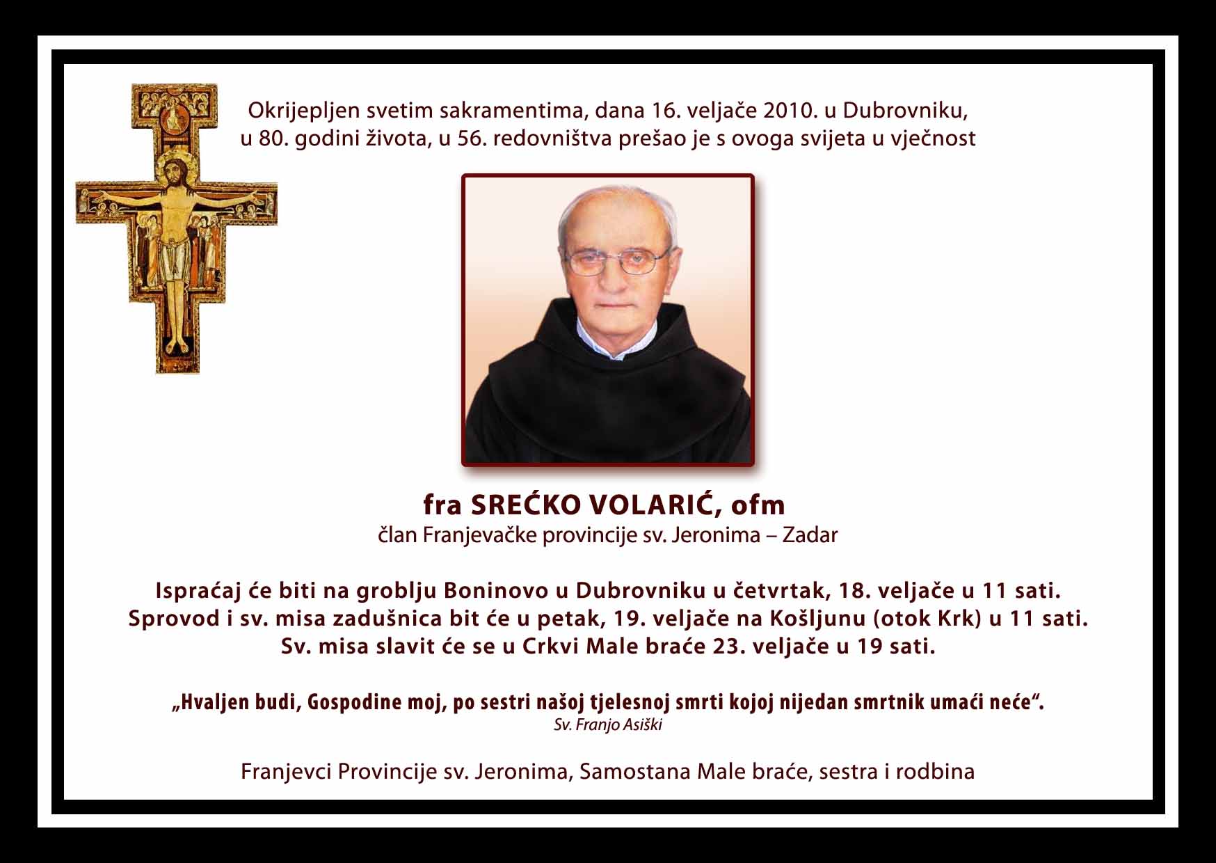 Osmrtnica fra Srećka Volarić umro u Dubrovniku 16. II. 2010.